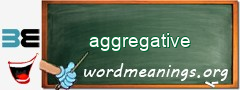 WordMeaning blackboard for aggregative
